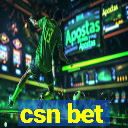 csn bet